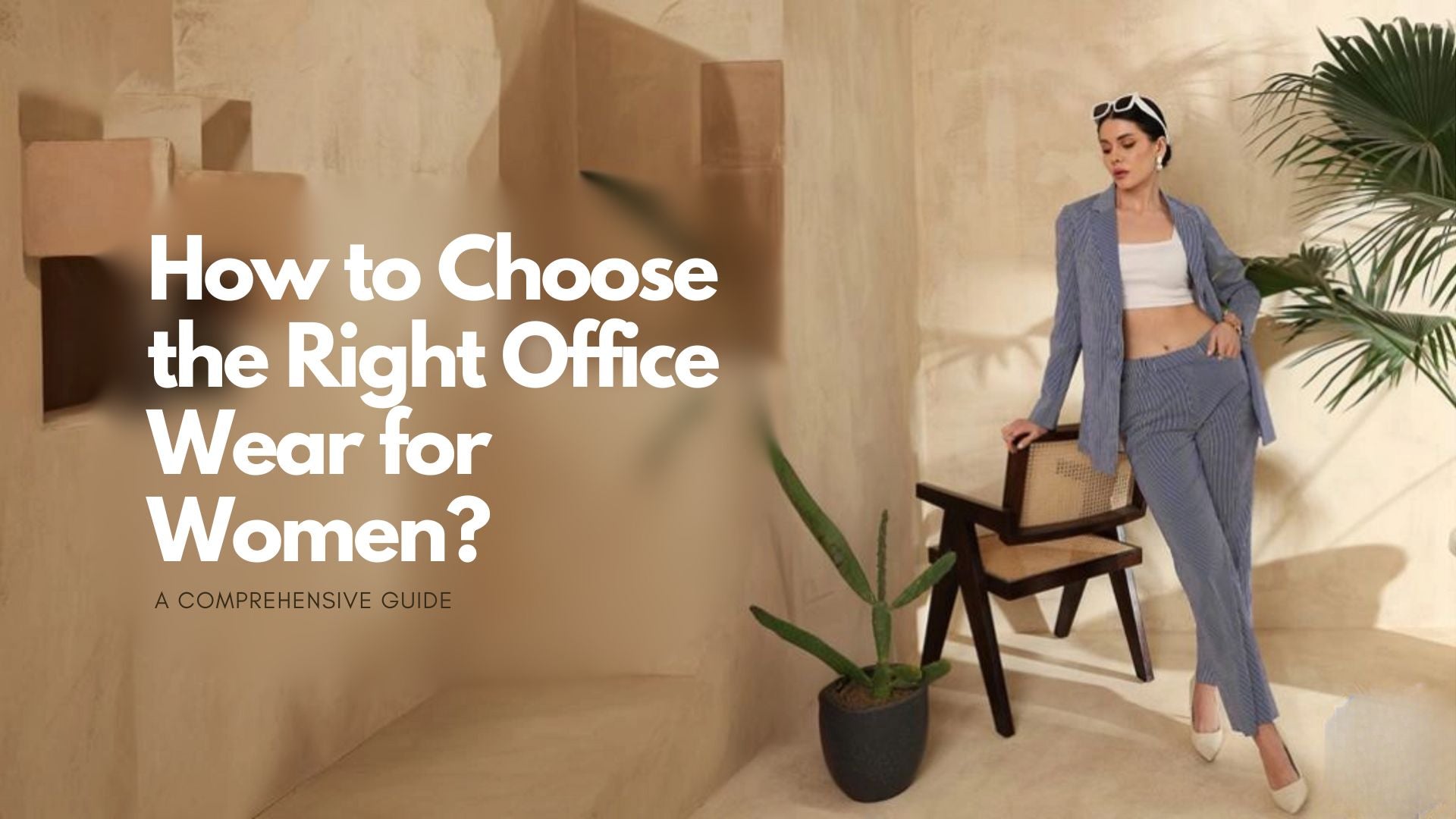 choose-the-right-office-wear-for-women